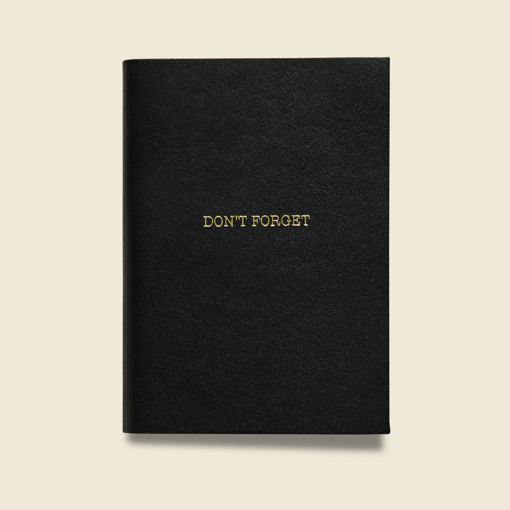 "DON'T FORGET" Leather Journal - Black